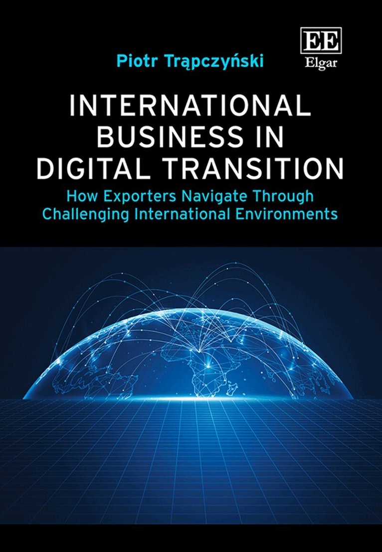 Piotr Trąpczyński - International Business in Digital Transition, Inbunden