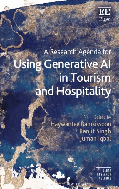 Juman Iqbal, Ranjit Singh, Haywantee Ramkissoon - Research Agenda for Using Generative AI in Tourism and Hospitality, E-bok