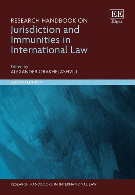 Alexander Orakhelashvili - Research Handbook on Jurisdiction and Immunities in International Law, E-bok