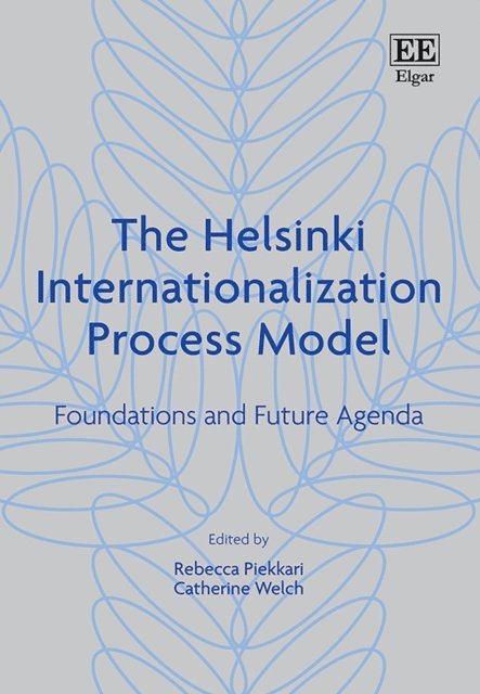 Catherine Welch, Rebecca Piekkari - Helsinki Internationalization Process Model, E-bok