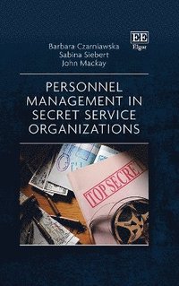 Personnel Management in Secret Service Organizations