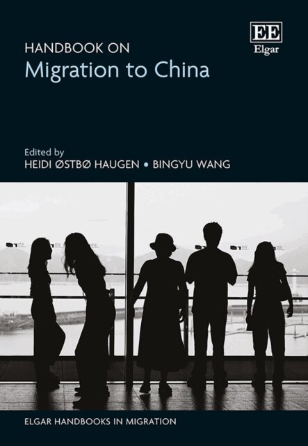 Bingyu Wang, Heidi o. Haugen - Handbook on Migration to China, E-bok