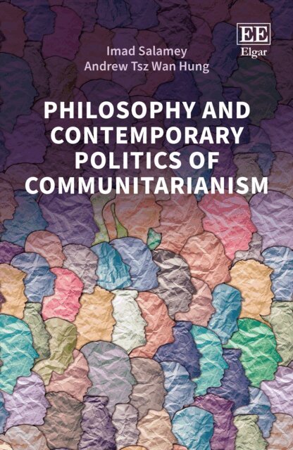 Andrew T.W. Hung, Imad Salamey - Philosophy and Contemporary Politics of Communitarianism, E-bok