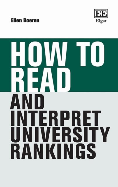 Ellen Boeren - How to Read and Interpret University Rankings, E-bok