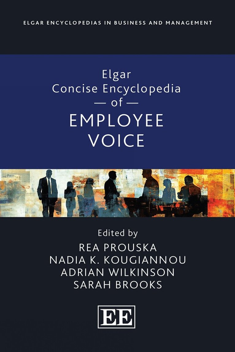Rea Prouska, Nadia Kougiannou, Adrian Wilkinson, Sarah Brooks - Elgar Concise Encyclopedia of Employee Voice, Inbunden. Tillgänglighet: Lägg i varukorg