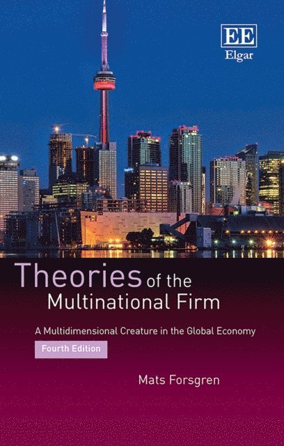 Mats Forsgren - Theories of the Multinational Firm, E-bok