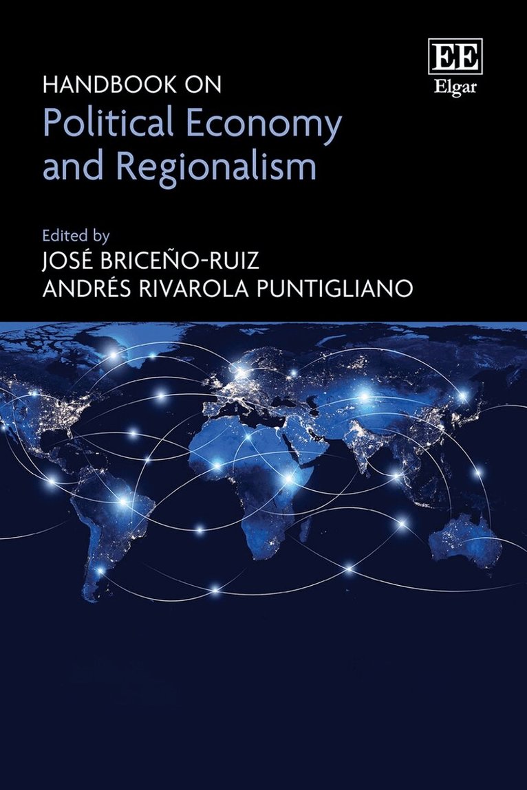 José Briceño-Ruiz, Andrés Rivarola Puntigliano - Handbook on Political Economy and Regionalism, Inbunden. Tillgänglighet: Lägg i varukorg