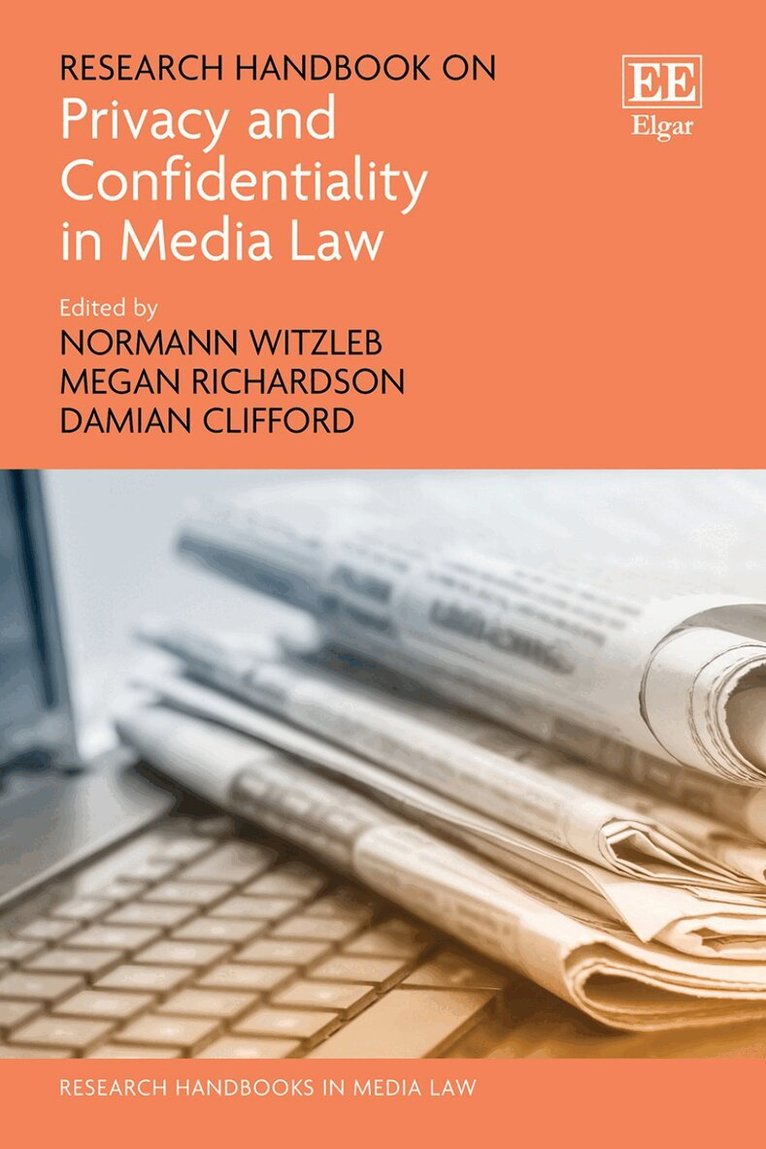 Normann Witzleb, Megan Richardson, Damian Clifford - Research Handbook on Privacy and Confidentiality in Media Law, Inbunden. Tillgänglighet: Lägg i varukorg