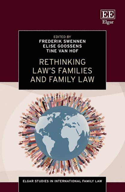 Tine Van Hof, Elise Goossens, Frederik Swennen - Rethinking Law's Families and Family Law, E-bok