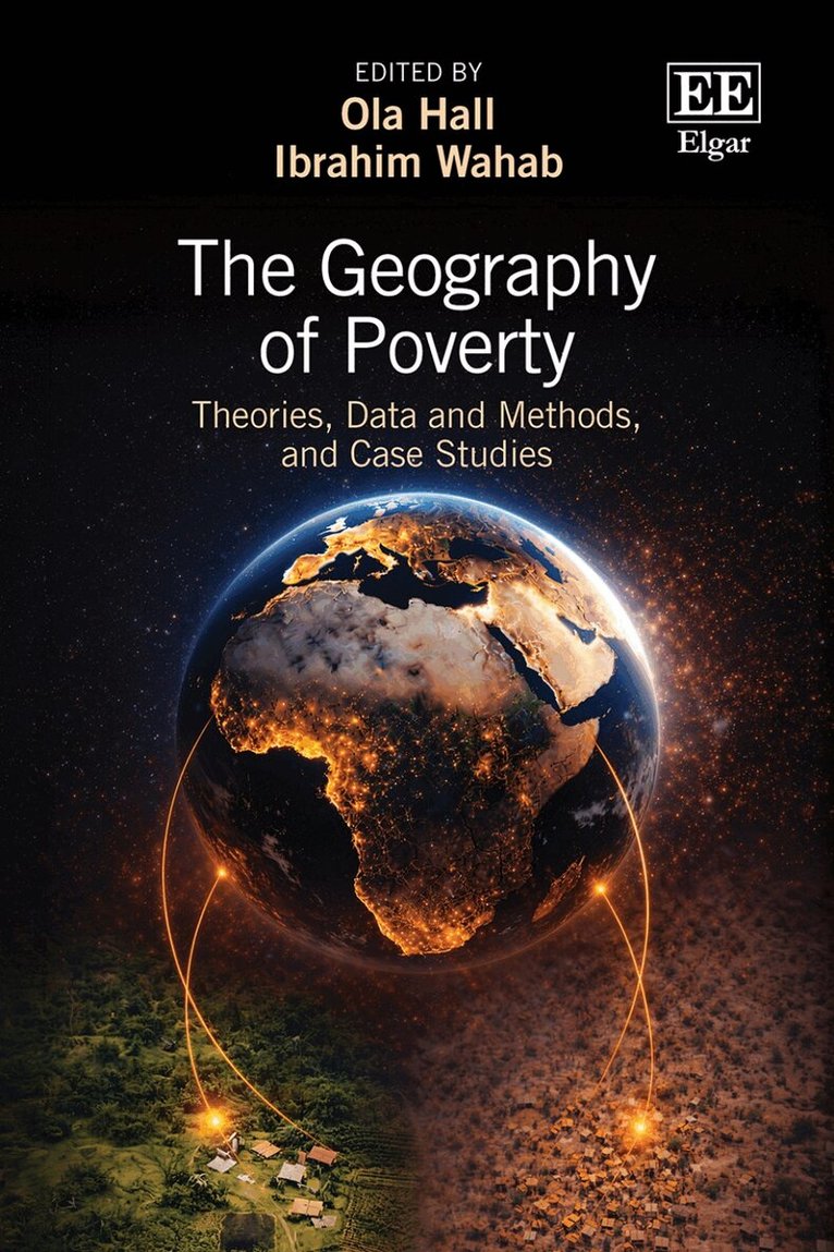 Ola Hall, Ibrahim Wahab - Geography of Poverty, Inbunden. Tillgänglighet: Lägg i varukorg