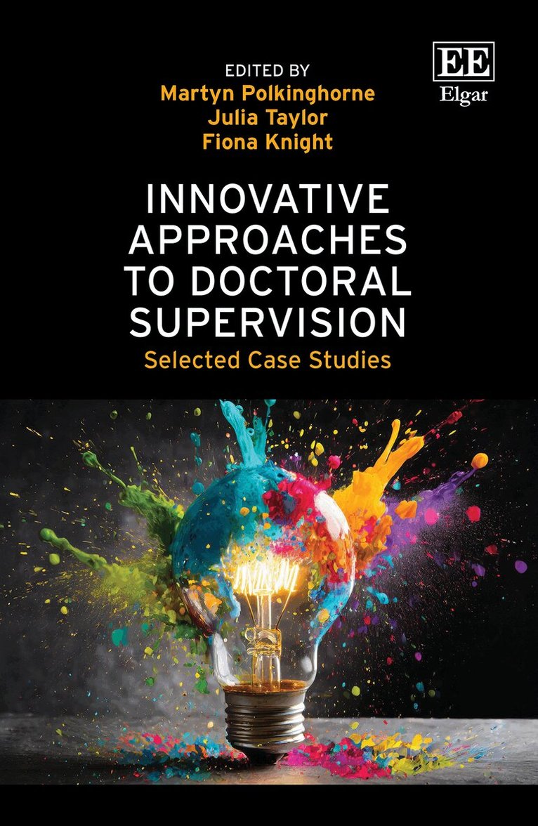 Martyn Polkinghorne, Julia Taylor, Fiona Knight - Innovative Approaches to Doctoral Supervision, Inbunden. Tillgänglighet: Lägg i varukorg
