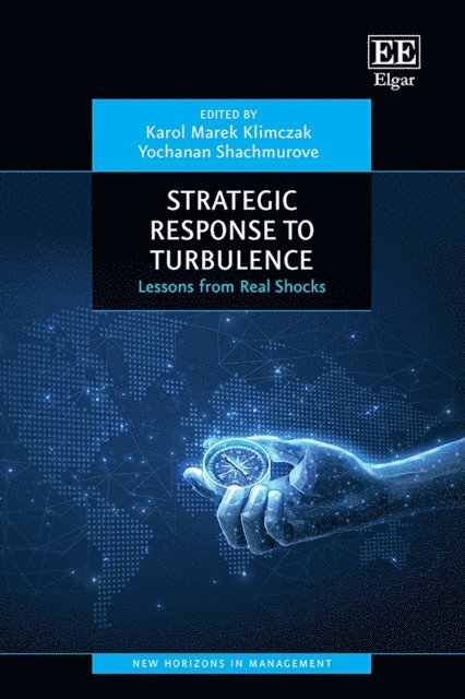 Yochanan Shachmurove, Karol Marek Klimczak - Strategic Response to Turbulence, E-bok