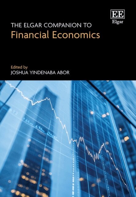 Joshua Y. Abor - Elgar Companion to Financial Economics, E-bok