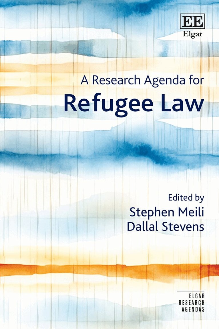 Stephen Meili, Dallal Stevens - Research Agenda for Refugee Law, Inbunden. Tillgänglighet: Kommande