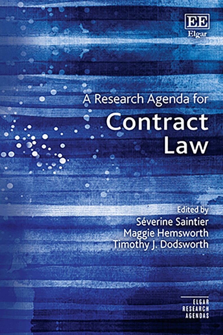 Séverine Saintier, Maggie Hemsworth, Timothy J. Dodsworth - Research Agenda for Contract Law, Inbunden