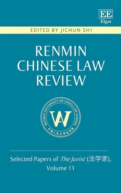 Jichun Shi - Renmin Chinese Law Review, E-bok