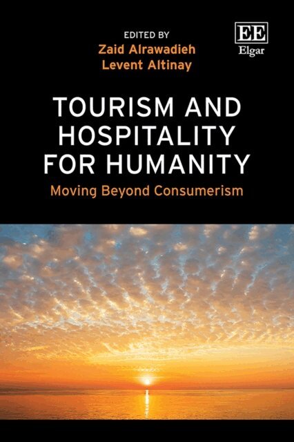 Levent Altinay, Zaid Alrawadieh - Tourism and Hospitality for Humanity, E-bok