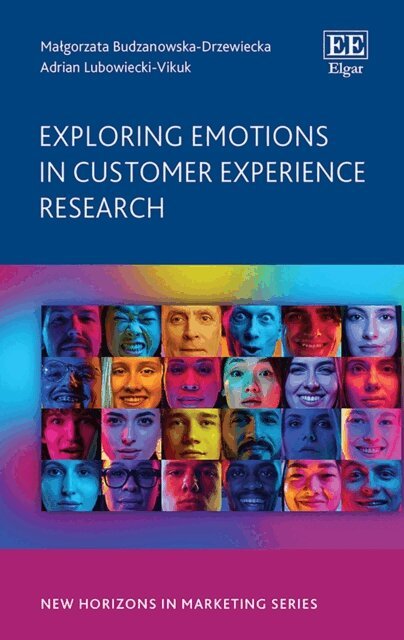 Adrian Lubowiecki-Vikuk, Malgorzata Budzanowska-Drzewiecka - Exploring Emotions in Customer Experience Research, E-bok