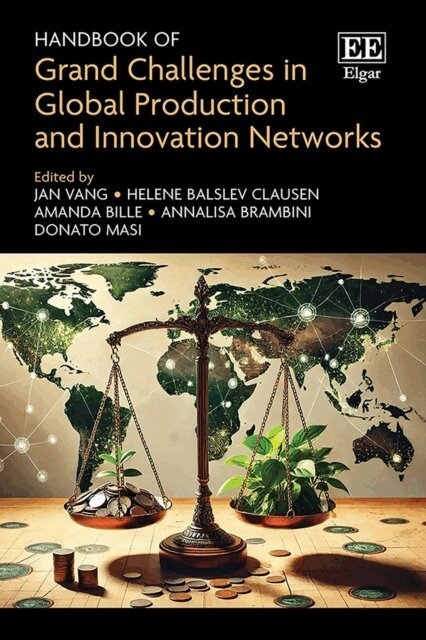 Donato Masi, Annalisa Brambini, Amanda Bille, Helene Clausen, Jan Vang - Handbook of Grand Challenges in Global Production and Innovation Networks, E-bok