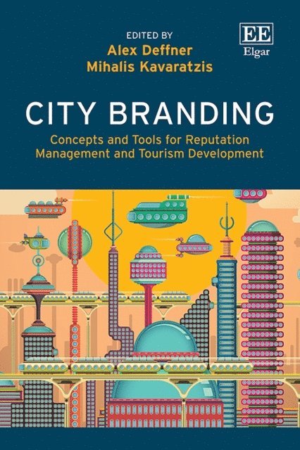 Mihalis Kavaratzis, Alex Deffner - City Branding, E-bok