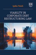 Viability in Corporate Debt Restructuring Law