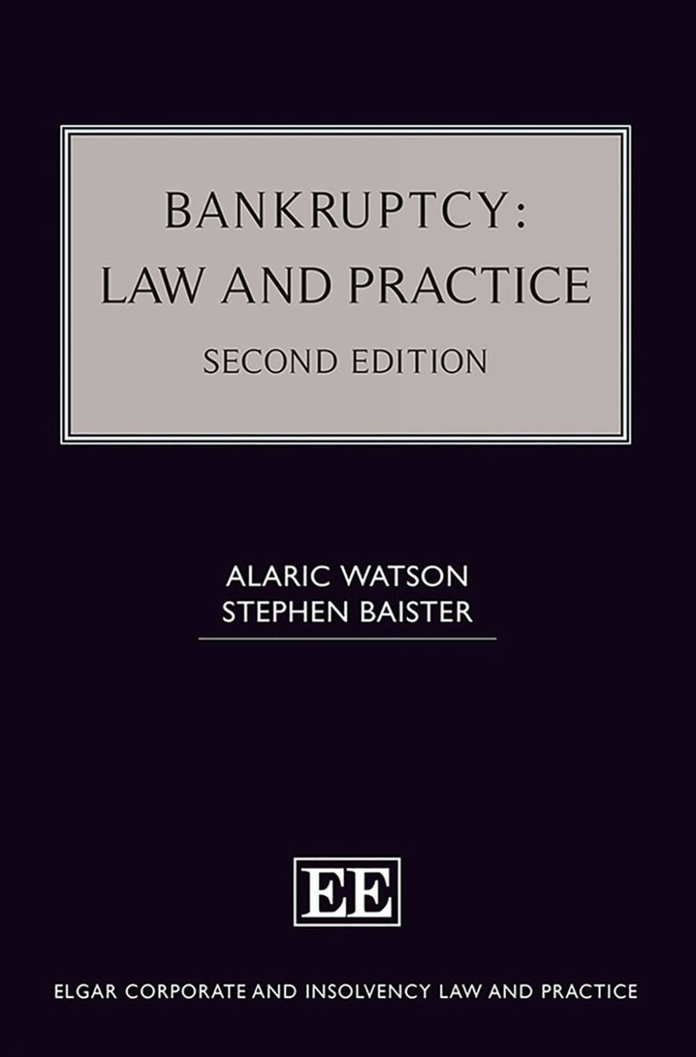 Alaric Watson, Stephen Baister - Bankruptcy: Law and Practice, Inbunden