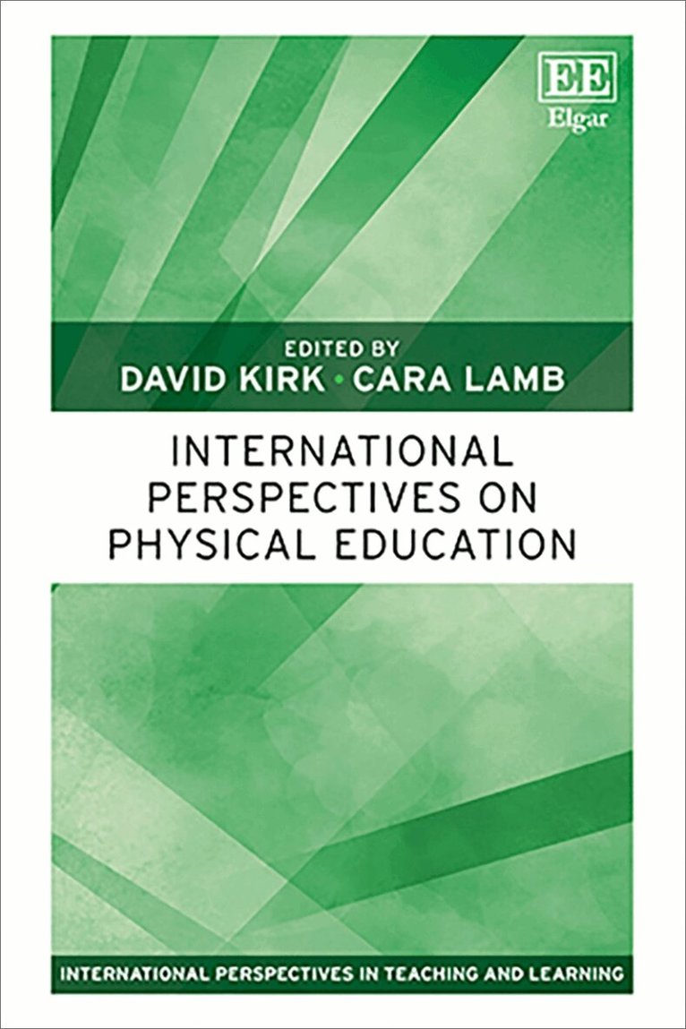 David Kirk, Cara Lamb - International Perspectives on Physical Education, Inbunden. Tillgänglighet: Lägg i varukorg