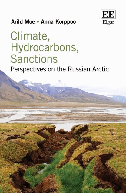 Anna Korppoo, Arild Moe - Climate, Hydrocarbons, Sanctions, E-bok