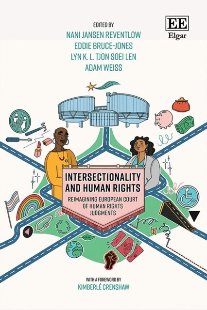 Adam Weiss, Lyn K.L. Tjon Soei Len, Eddie Bruce-Jones, Nani Jansen Reventlow - Intersectionality and Human Rights, E-bok