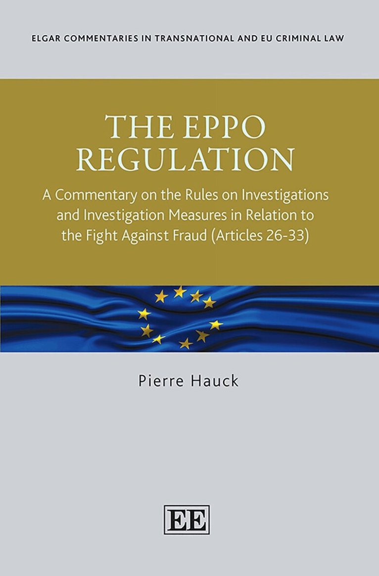 Pierre Hauck - EPPO Regulation, Inbunden. Tillgänglighet: Kommande