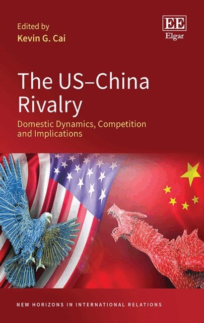 Kevin G. Cai - US-China Rivalry, E-bok