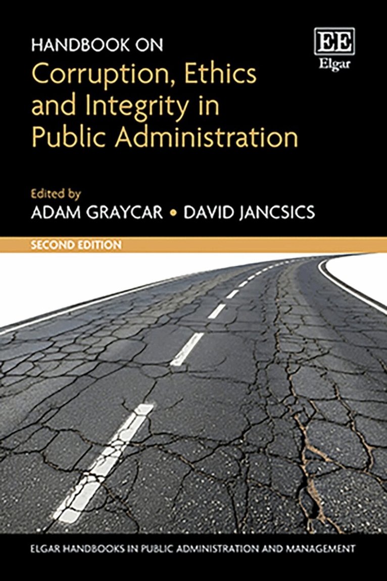 Adam Graycar, David Jancsics - Handbook on Corruption, Ethics and Integrity in Public Administration, Inbunden