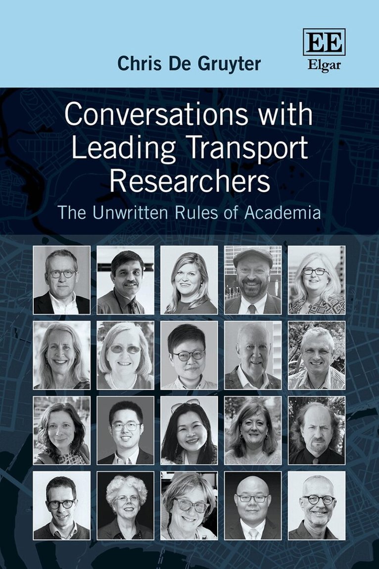 Chris De Gruyter - Conversations with Leading Transport Researchers, Inbunden