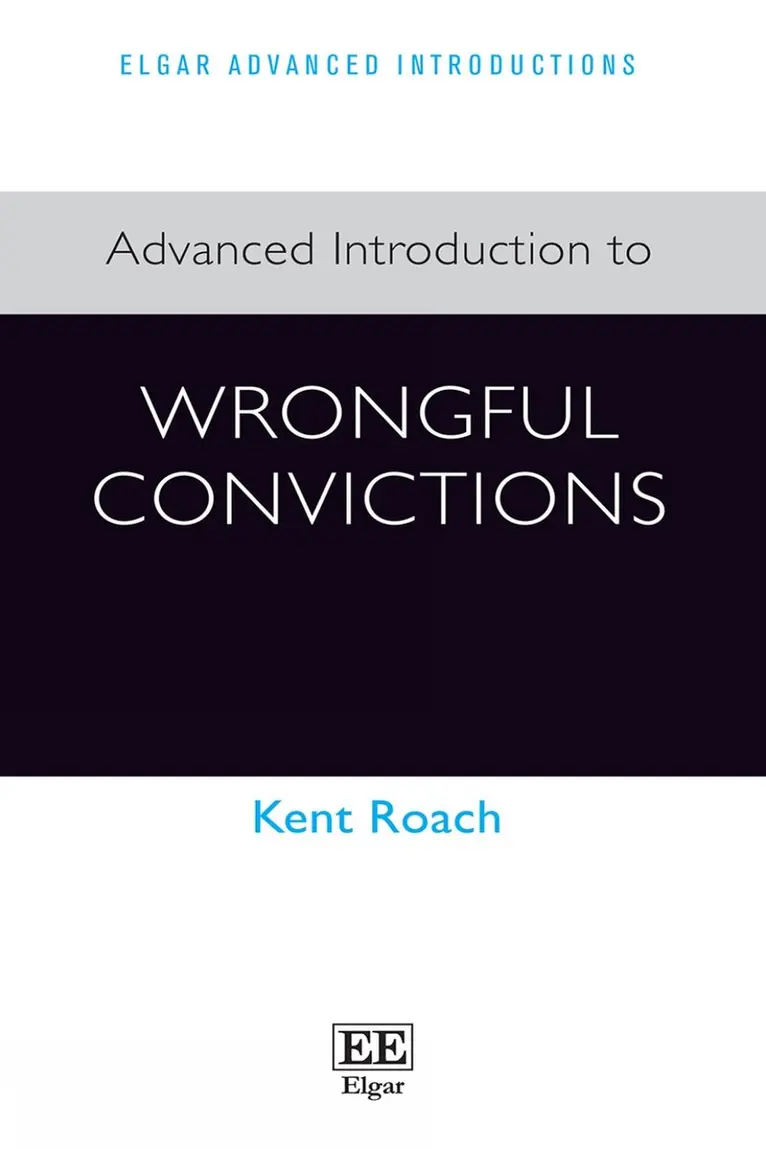 Kent Roach - Advanced Introduction to Wrongful Convictions, Inbunden. Tillgänglighet: Kommande