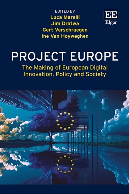 Ine Van Hoyweghen, Gert Verschraegen, Jim Dratwa, Luca Marelli - Project Europe, E-bok