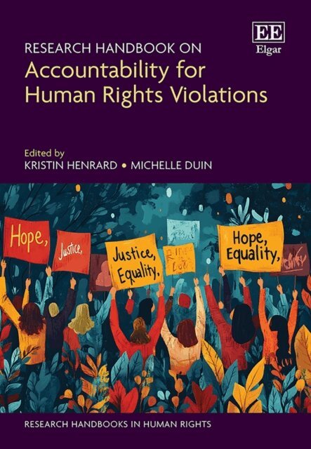 Michelle Duin, Kristin Henrard - Research Handbook on Accountability for Human Rights Violations, E-bok
