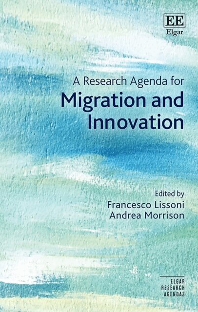Andrea Morrison, Francesco Lissoni - Research Agenda for Migration and Innovation, E-bok