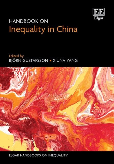 Xiuna Yang, Bjorn Gustafsson - Handbook on Inequality in China, E-bok