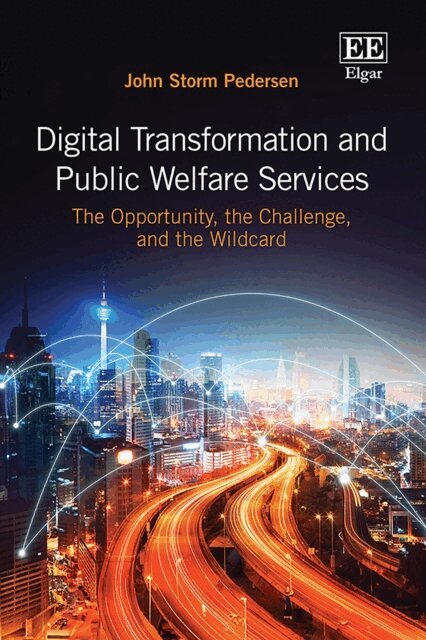 John Storm Pedersen - Digital Transformation and Public Welfare Services, E-bok
