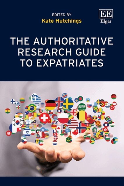 Kate Hutchings - Authoritative Research Guide to Expatriates, E-bok
