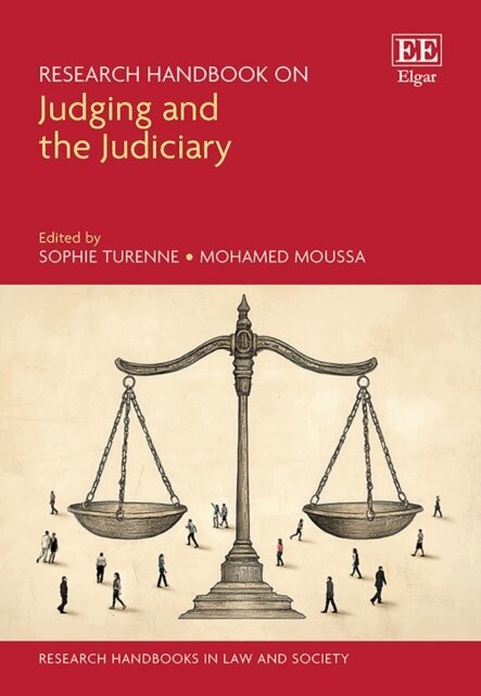 Mohamed Moussa, Sophie Turenne - Research Handbook on Judging and the Judiciary, E-bok