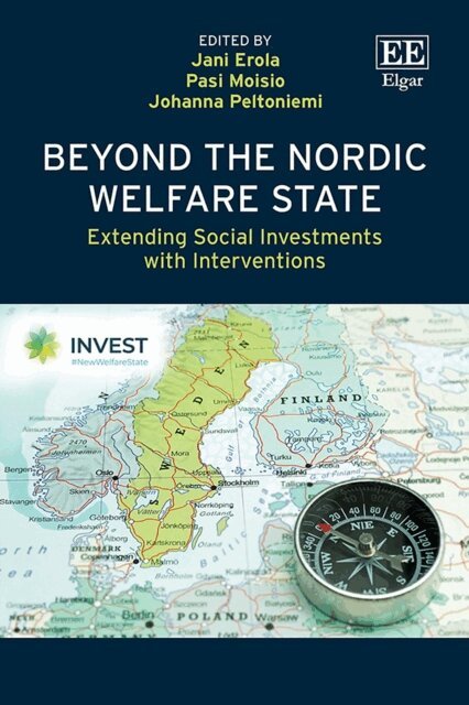 Johanna Peltoniemi, Pasi Moisio, Jani Erola - Beyond the Nordic Welfare State, E-bok