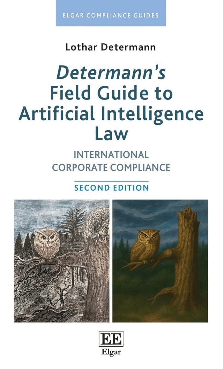 Lothar Determann - Determann’s Field Guide to Artificial Intelligence Law, Inbunden