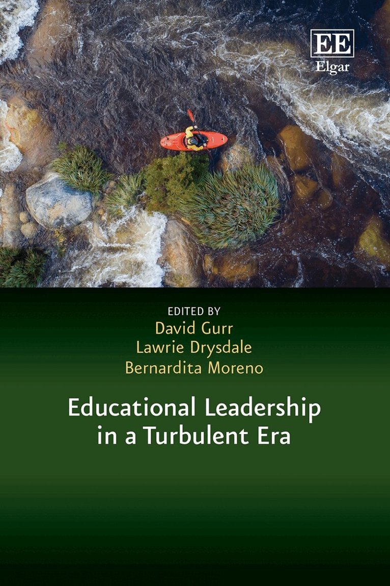 David Gurr, Lawrie Drysdale, Bernardita Moreno - Educational Leadership in a Turbulent Era, Inbunden. Tillgänglighet: Kommande