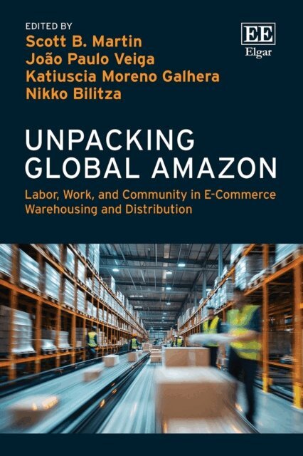 Nikko Bilitza, Katiuscia Moreno Galhera, Joao Paulo Candia Veiga, Scott B. Martin - Unpacking Global Amazon, E-bok. Tillgänglighet: Lägg i varukorg