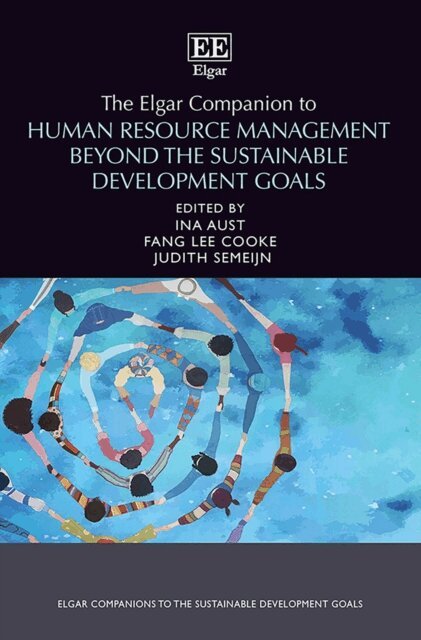 Judith Semeijn, Fang L. Cooke, Ina Aust - Elgar Companion to Human Resource Management Beyond the Sustainable Development Goals, E-bok