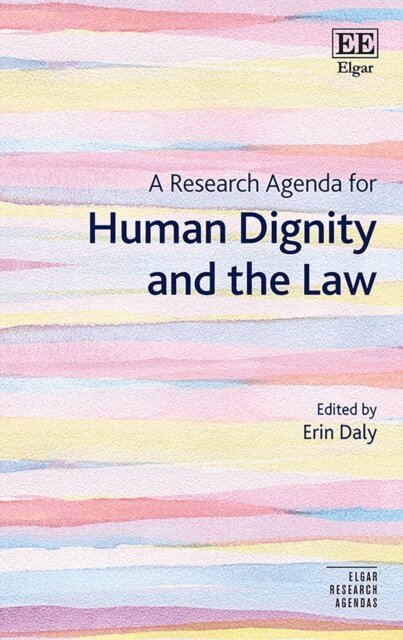 Erin Daly - Research Agenda for Human Dignity and the Law, E-bok
