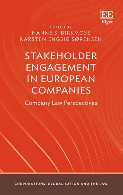 Karsten Engsig Sorensen, Hanne S. Birkmose - Stakeholder Engagement in European Companies, E-bok