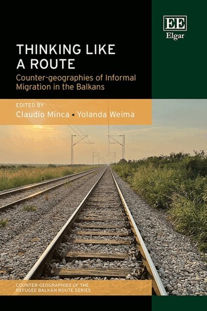 Yolanda Weima, Claudio Minca - Thinking Like a Route, E-bok