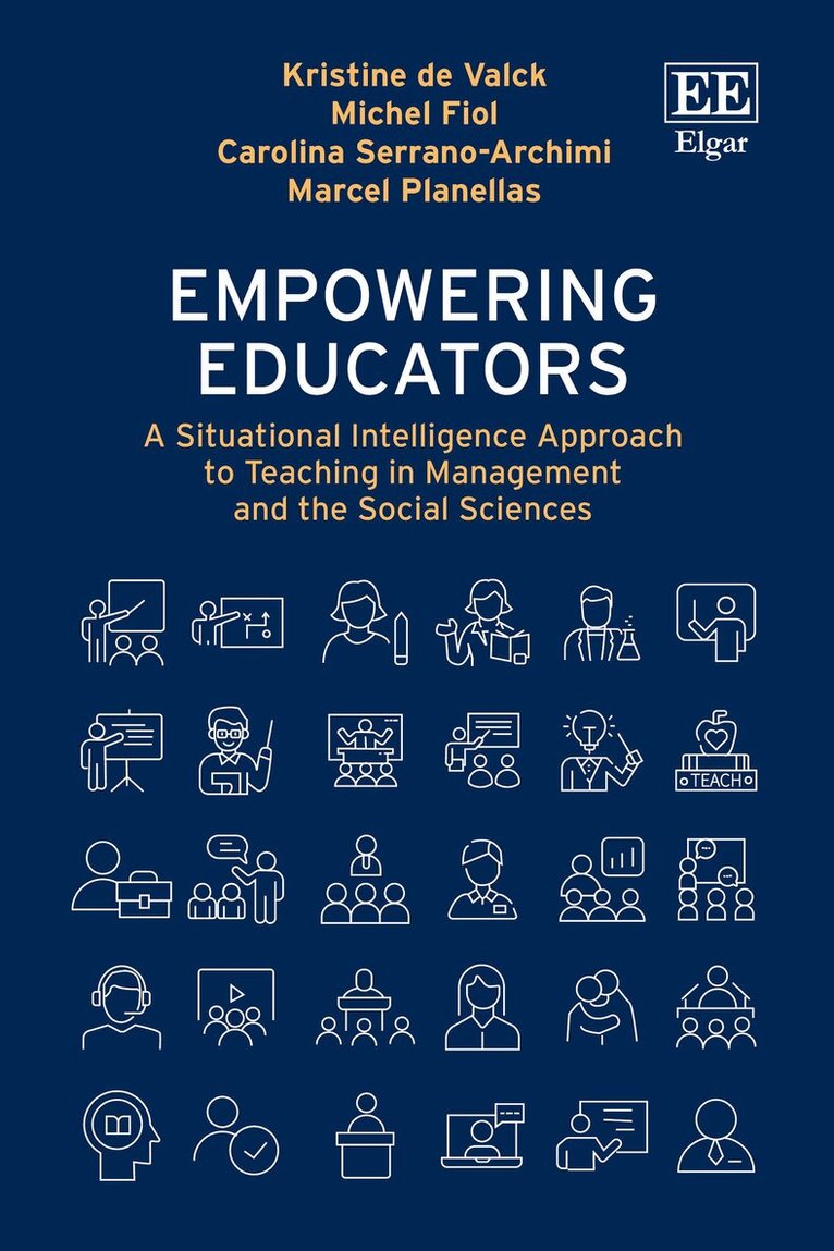 Kristine de Valck, Michel Fiol, Carolina Serrano-Archimi, Marcel Planellas - Empowering Educators, Inbunden